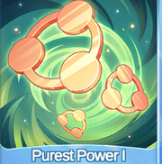 Purest Power I